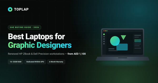 Best Laptops for Graphic Designers in the UAE (2026): Renewed Creative Workstations from AED 1,100